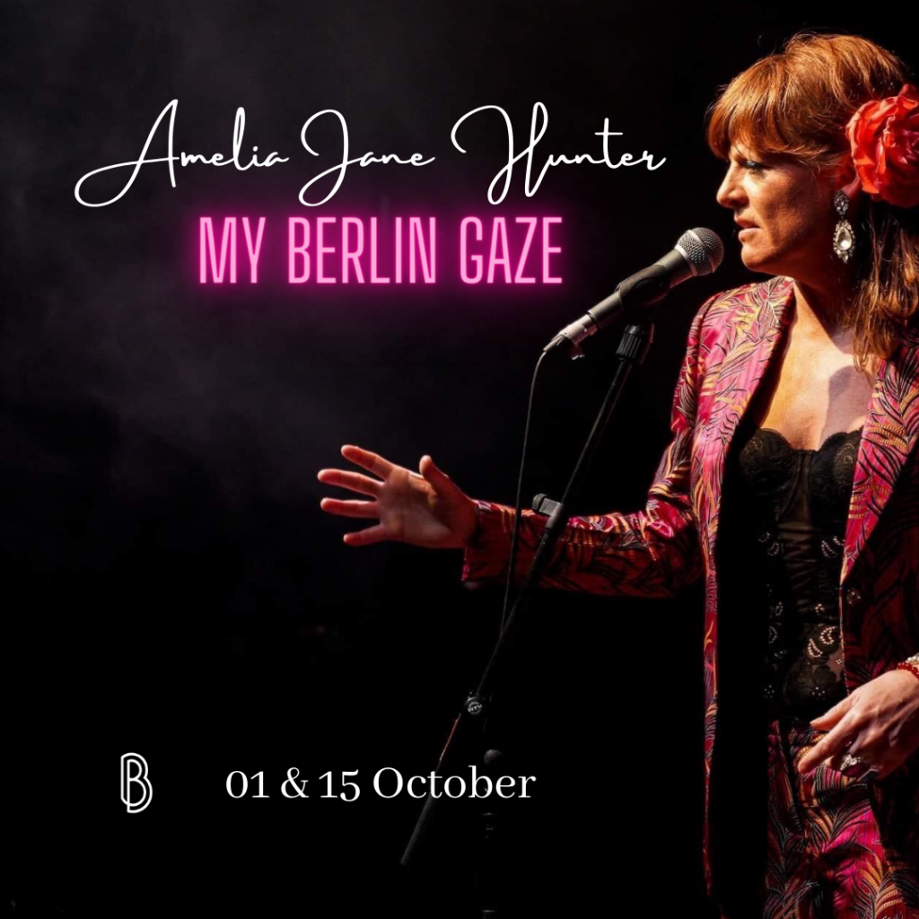 My Berlin Gaze by Amelia Jane Hunter